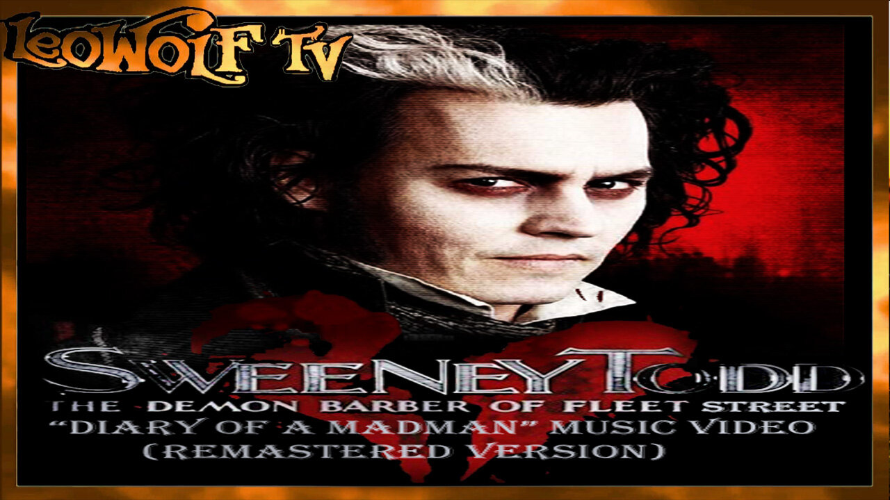 LWTV S.5: "Sweeney Todd" Music Video "Diary of a Madman"