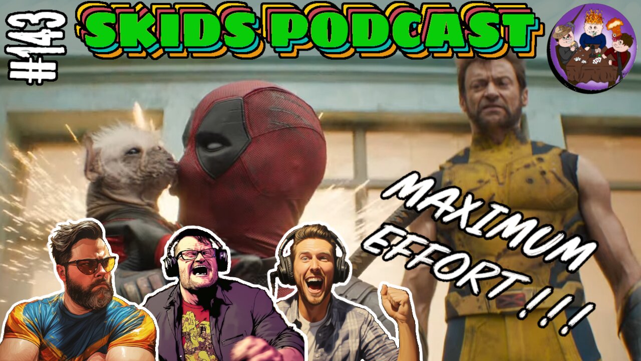 #143 - Deadpool And Wolverine, Disney Killing Star Wars, UK Pandemonium, Rogan VS MSNBC