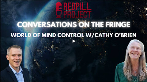 The World of Mind Control w/Cathy O'Brien | Conversations On The Fringe