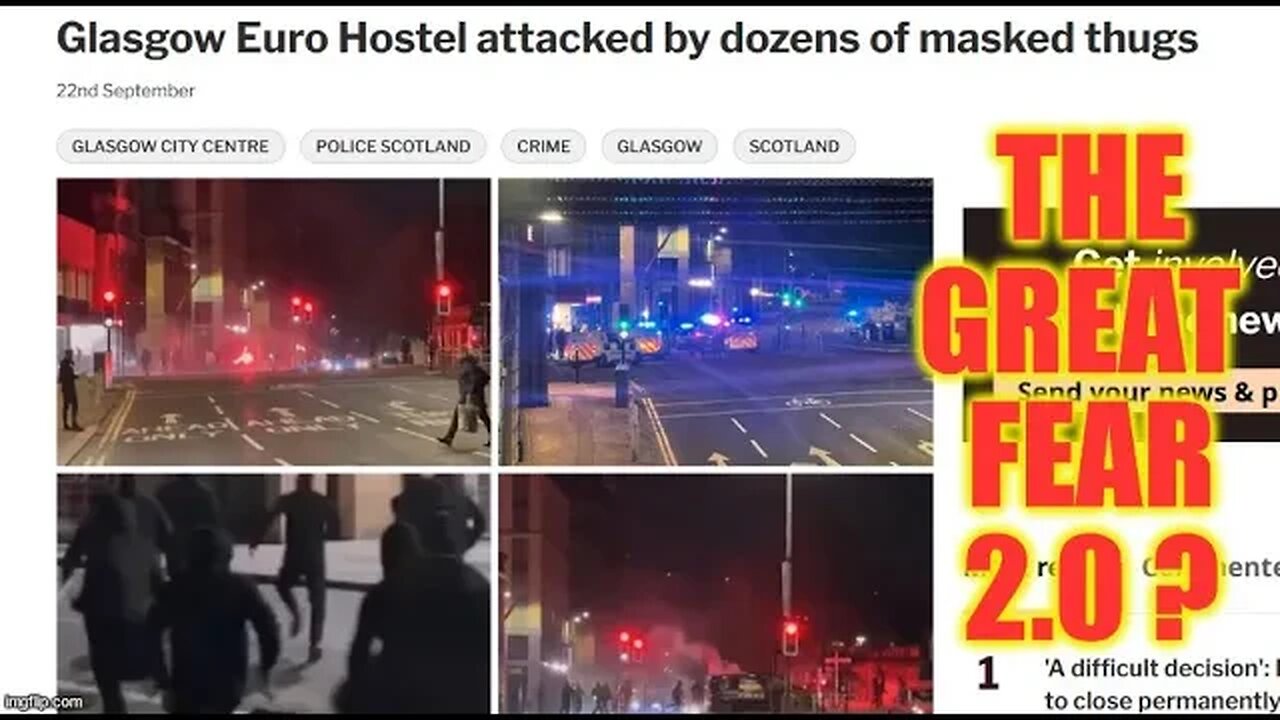 Glasgow Asylum Seeker Hostel Stormed By Masked Men 🤔Signs Of The Great FEAR 2.0 #TheGreatFear