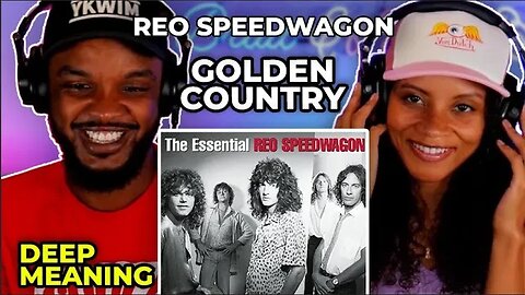 🎵 R.E.O Speedwagon - Golden Country REACTION