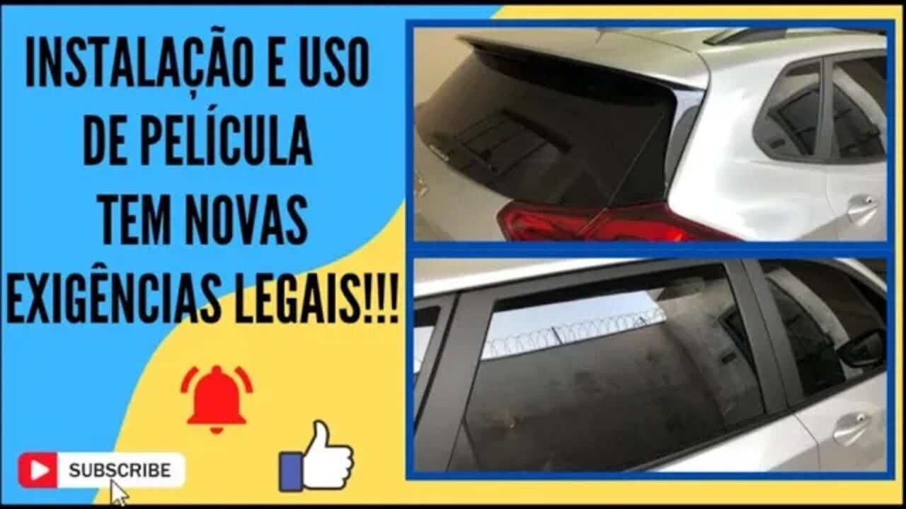 Nova lei do insulfilm: o que motorista precisa saber para não levar multa.