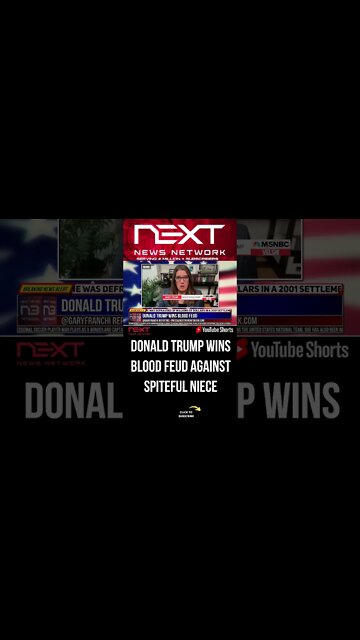 DONALD TRUMP WINS BLOOD FEUD against spiteful niece #shorts