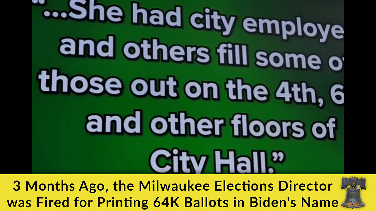 3 Months Ago, the Milwaukee Elections Director was Fired for Printing 64K Ballots in Biden's Name