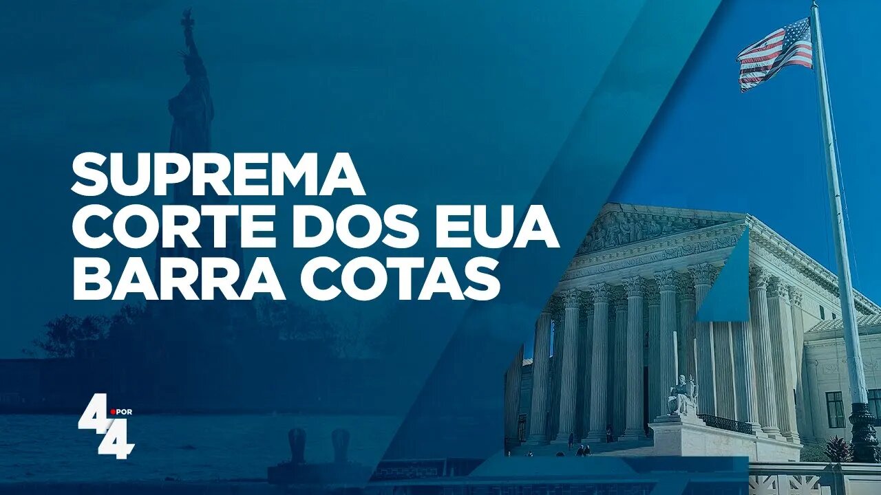 Suprema Corte dos Estados Unidos decide que cotas raciais são inconstitucionais