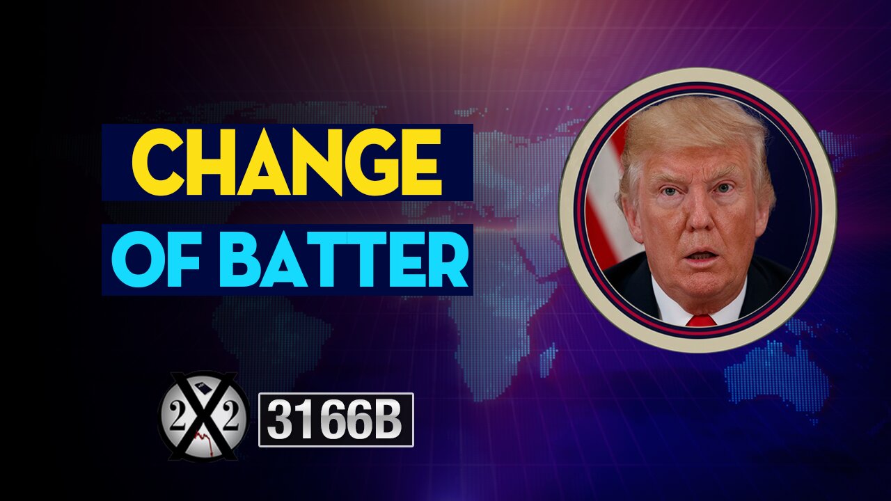 X22 Report 3163B - Change Of Batter