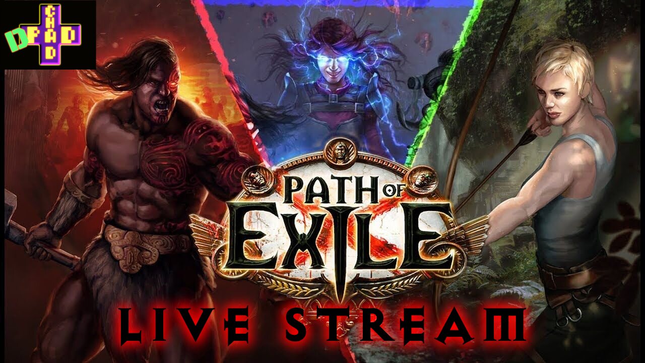 Path of Exile - GM Exiles! Act 4 Awaits!