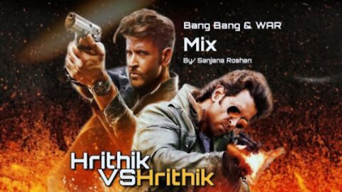 Hrithik Vs Hrithik - Mix | Bang Bang | War| | VM | Rajveer Nanda Vs Kabir Dhaliwal