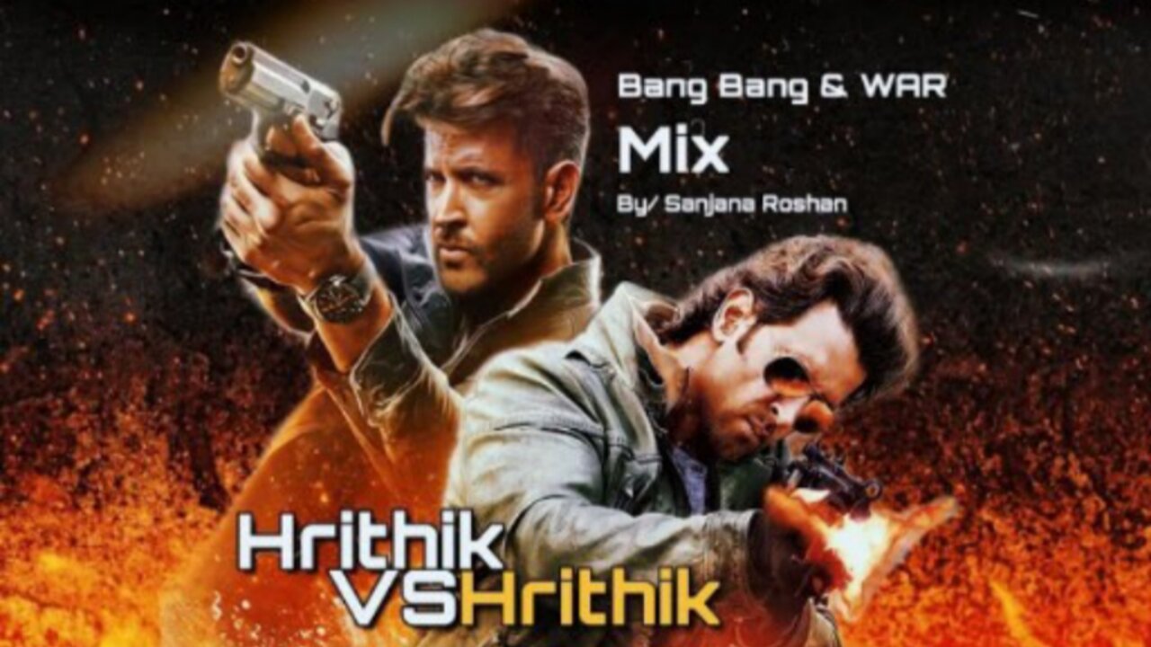 Hrithik Vs Hrithik - Mix | Bang Bang | War| | VM | Rajveer Nanda Vs Kabir Dhaliwal