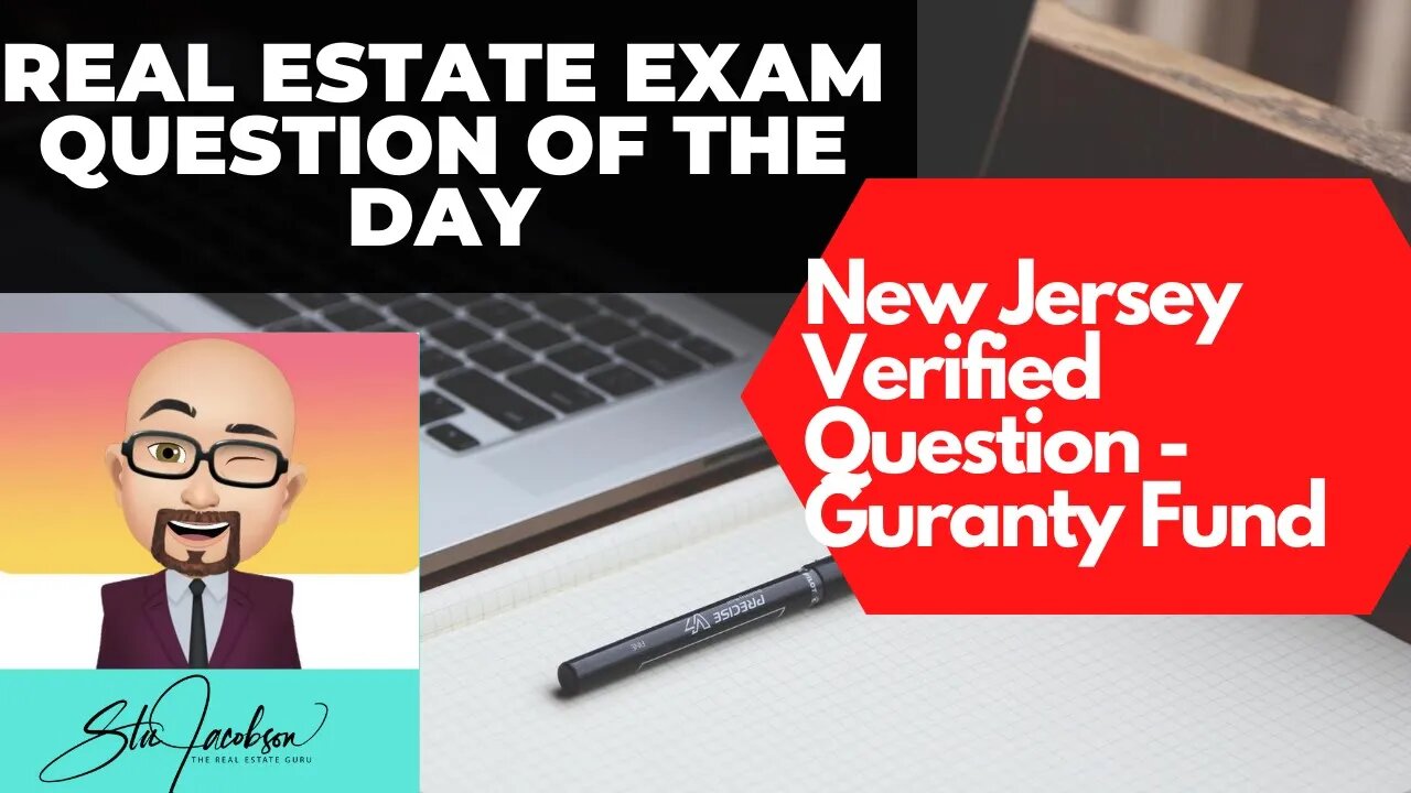 New Jersey real estate exam question -- guaranty fund -- Daily real estate practice exam question