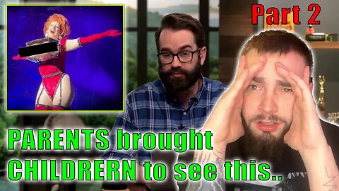 Brainwashed PARENTS bring kids to see this.. | Part 2