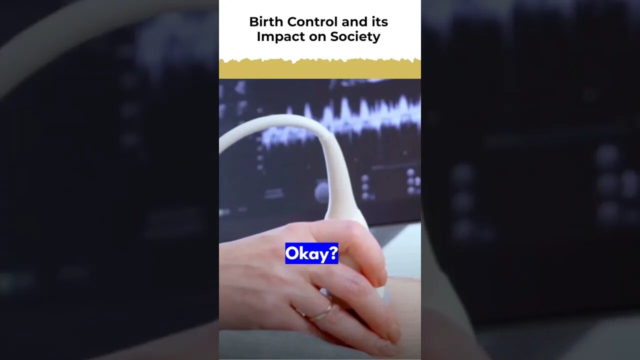 Birth control and its impact on society #shorts