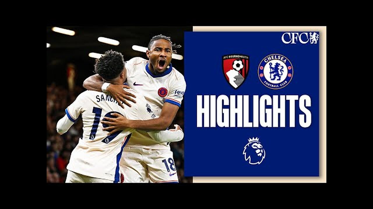 SUPER SUB NKUNKU SCORES WINNER! | Bournemouth 0-1 Chelsea | HIGHLIGHTS | Premier League 2024/25