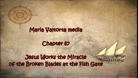 Jesus Works the Miracle of the Broken Blades at the Fish Gate