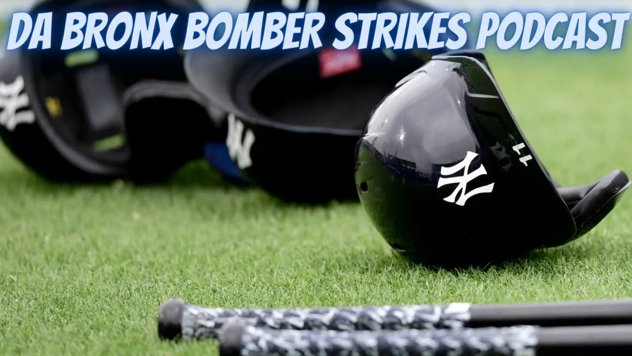 ⚾DA BRONX BOMBERS STRIKES BACK PODCAST