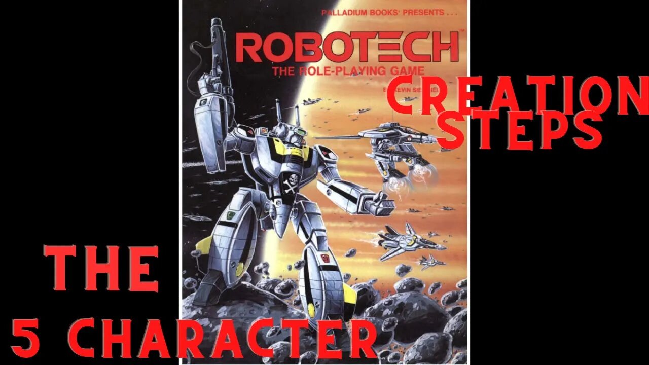 Robotech Creating a Character