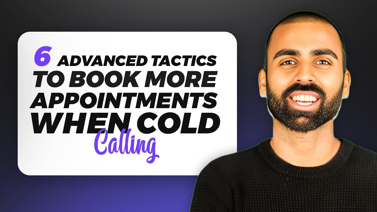 6 Advanced Tactics To Book More Appointments When Cold Calling