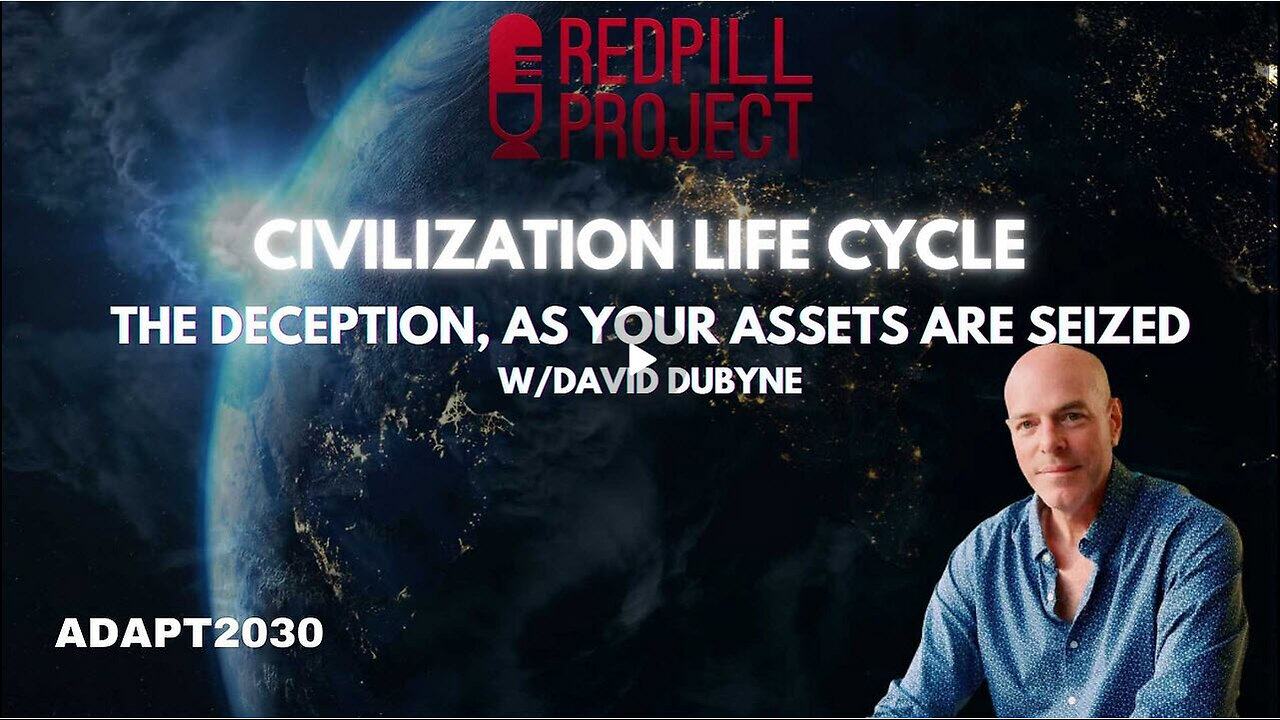 Civilization Cycle Ep. 1: The Deception, As Your Assets Are Seized