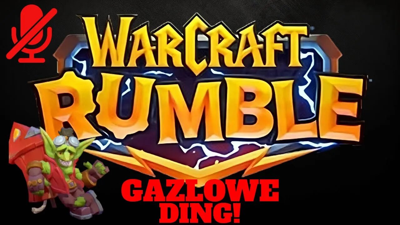 WarCraft Rumble - Gazlowe - Ding!