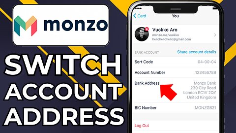 HOW TO CHANGE ADDRESS ON MONZO ACCOUNT