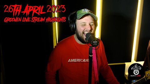 Grooven 26th April Live Stream Highlights [Live @HydrusLive]