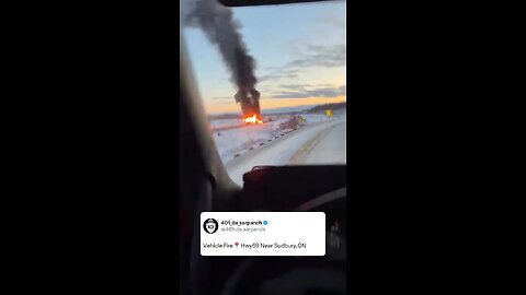 Vehicle Fire On Sudbury Ontario