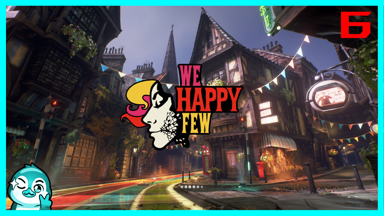 [ 6 ] CetXn plays We Happy Few