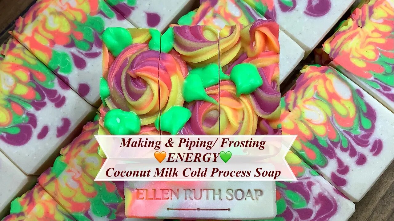 Making 🧡 ENERGY 💚 Coconut Milk Cold Process Soap - Drop Swirl & Piping / Frosting | Ellen Ruth Soap