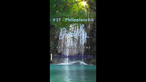 Daily Proclamation #27 Philippians 4:6