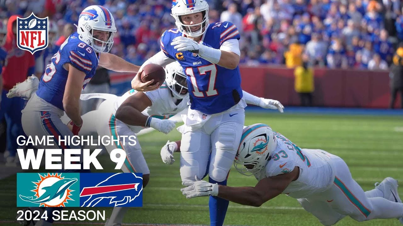 Miami Dolphins vs. Buffalo Bills Game Highlights | NFL 2024 Season Week 9