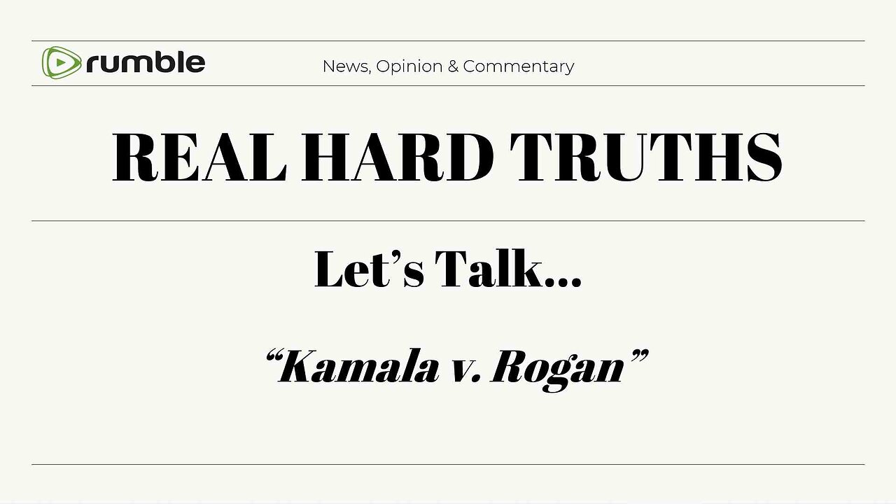 Kamala vs. Rogan