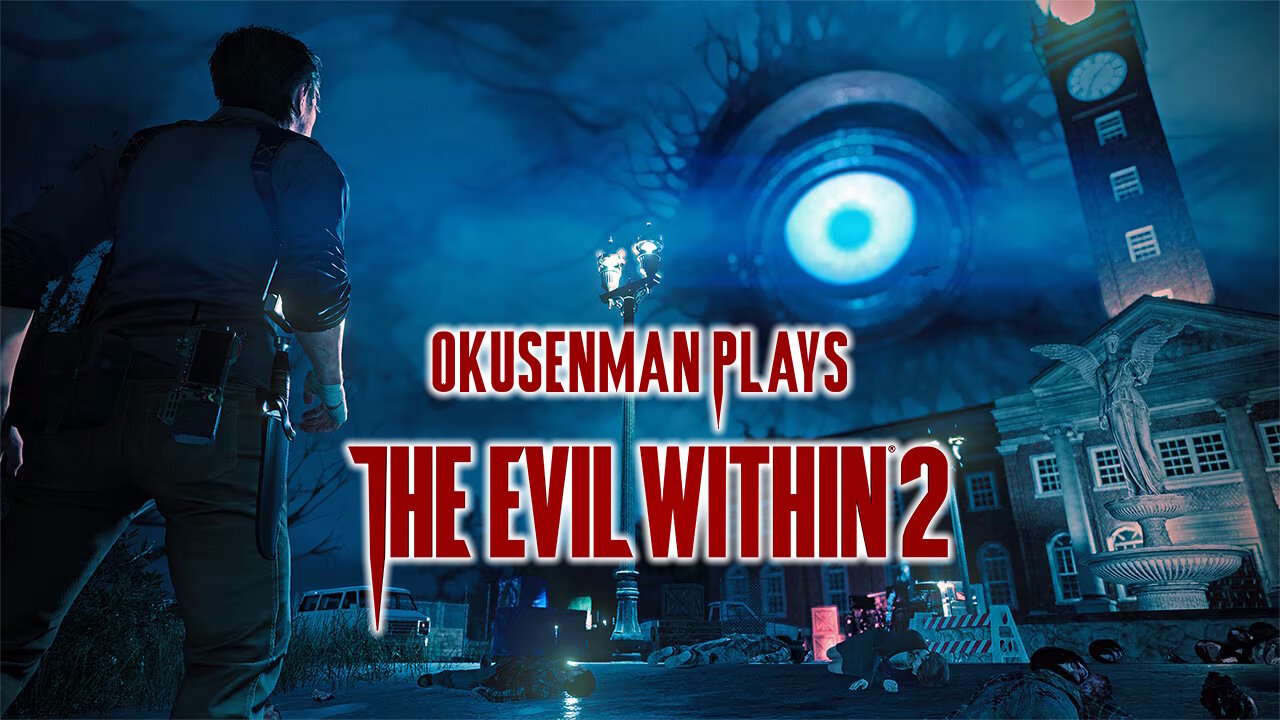 Okusenman Plays [The Evil Within 2] Part 1: They Putting You Back In, Sebastian!!