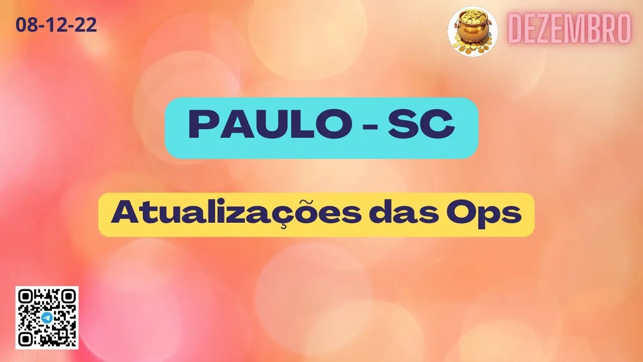 PAULO SC Atualizações das Ops