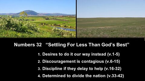 Numbers 32 “Settling For Less Than God’s Best” - Calvary Chapel Fergus Falls