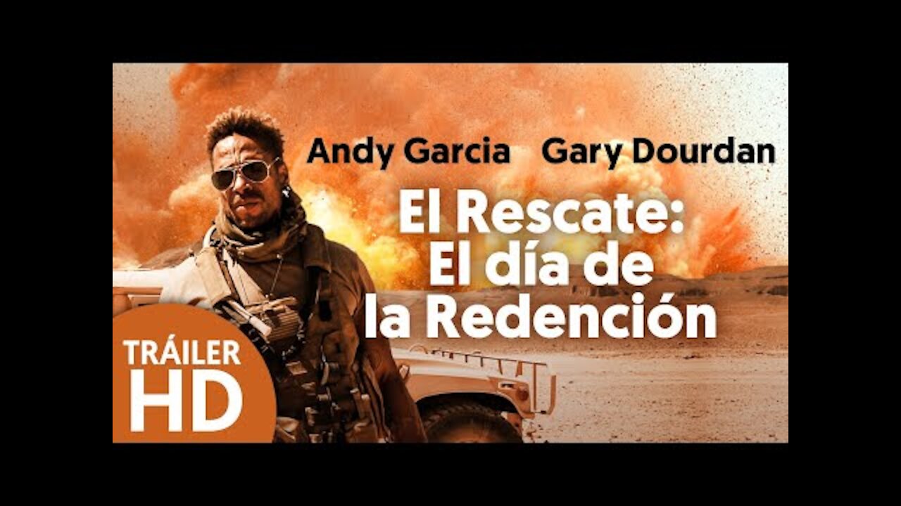 El rescate - el día de la redención tráiler( 2021)