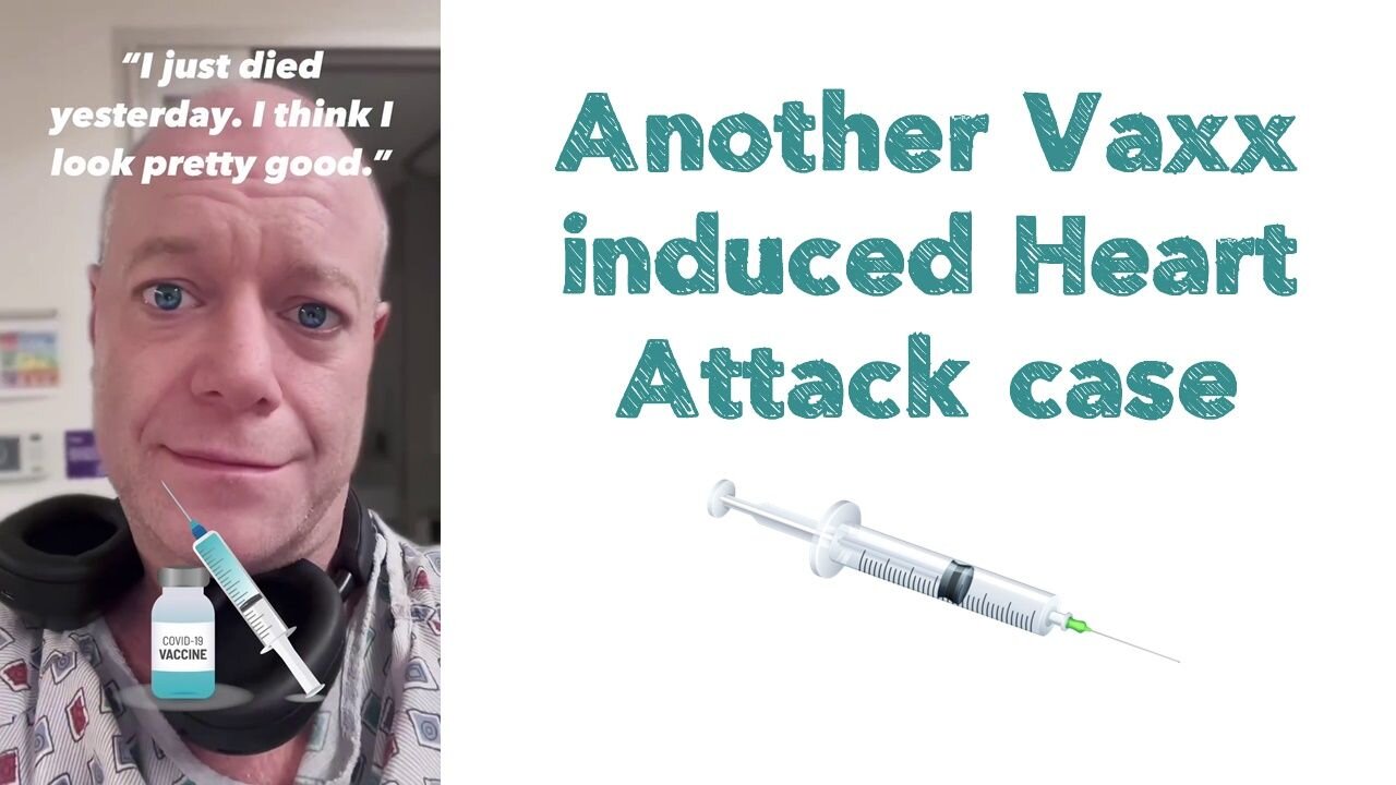 Another Vaxx induced Heart Attack case 💉