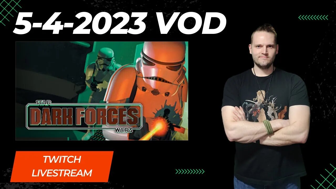 Rebel Scum! Happy SW Day! (5/4/2023 VOD) #starwars #darkforces #twitch #live