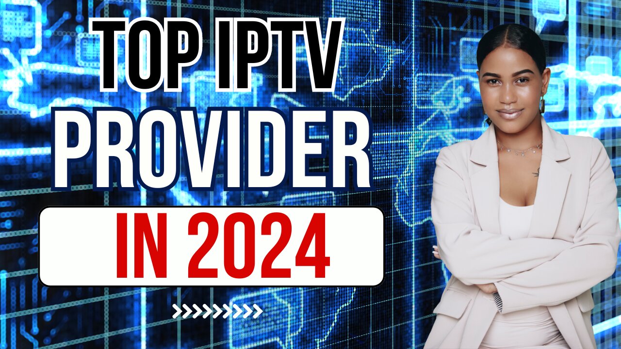 Top IPTV Subscription for 2024 | GET NOW ✨🎉📢