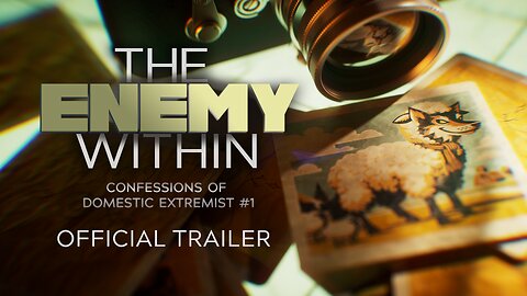 The Enemy Within Docuseries (OFFICIAL TRAILER)