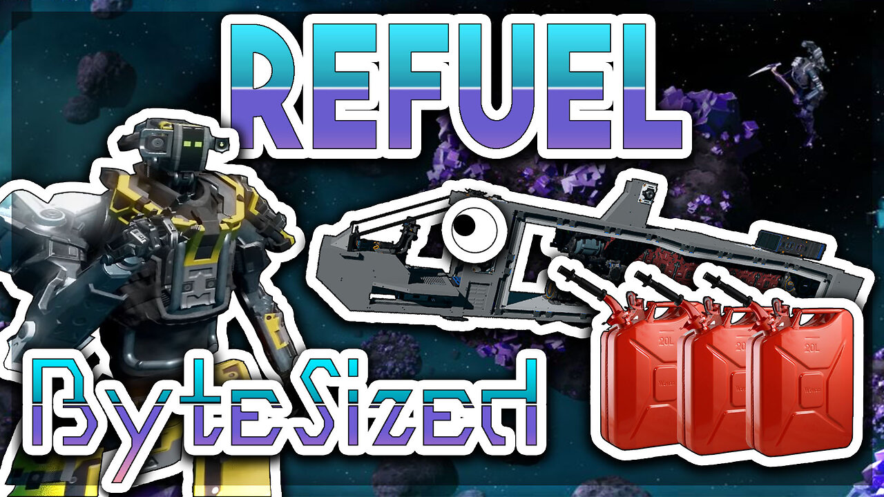 ByteSized: Basic Ship Maintenance (Refueling) | Starbase Tutorial