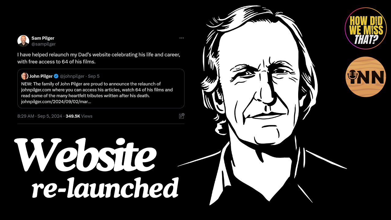 John Pilger’s website relaunches, thanks to Declassified UK’s Mark Curtis | @HowDidWeMissTha