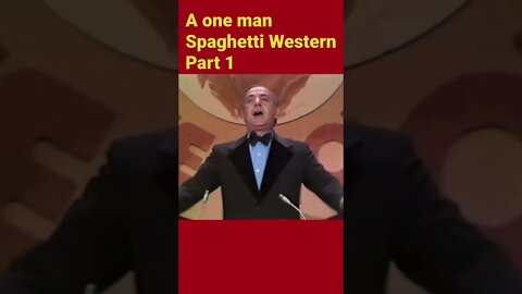 A one man Spaghetti Western part 1