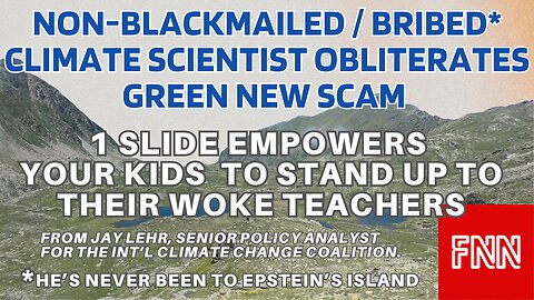 5 Minute PROOF Kids Use to Challenge Teachers on Green New SCAM