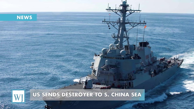 US Sends Destroyer To S. China Sea