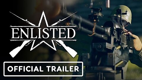 Enlisted - Official Steam Launch Trailer
