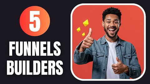 The Best 5 Funnels Builders for Affiliate Marketing & Online Business in 2024 | Start Making Sales!