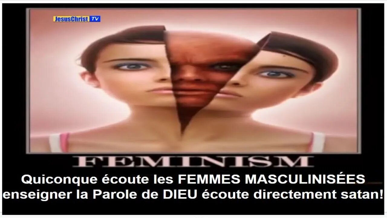 Quiconque écoute les FEMMES MASCULINISÉES enseigner la Parole de DIEU écoute directement satan!