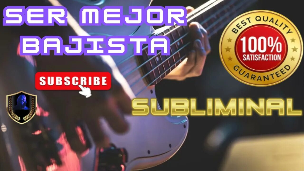 Ser Mejor Bajista Subliminal 2023