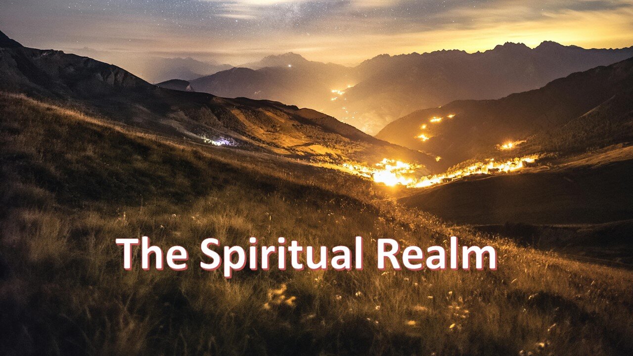 Sermon Only | The Spiritual Realm | September 4, 2024