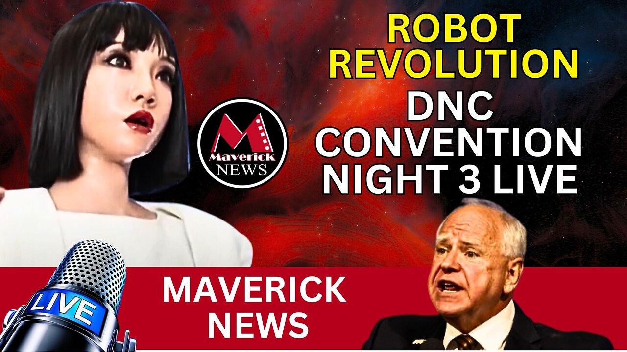 Top Stories: DNC Convention Night 3 LIVE | World Robot Conference | Maverick News